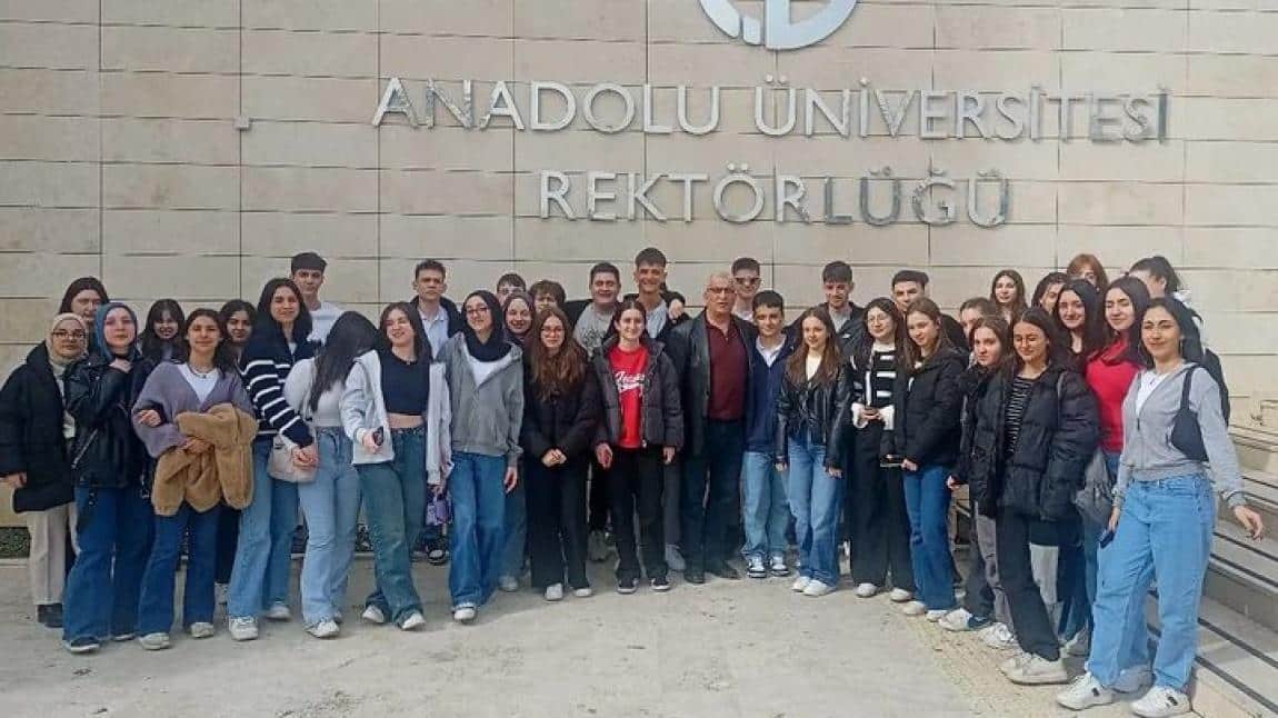 Anadolu Üniversitesi Tanıtım Gezisi ve Eskişehir Gezisi 